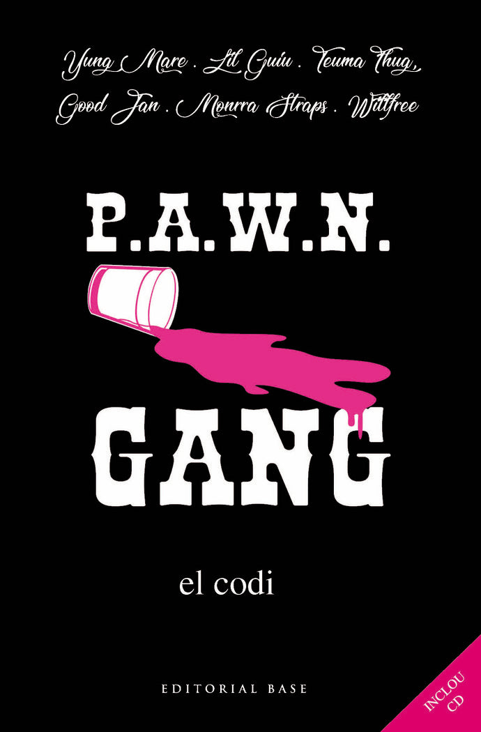 Pawn Gang. El Codi, de Yung Mare#Lil Guiu#Teuma Thug#Good Jan#Monrra Straps#Willfree | portada del libro
