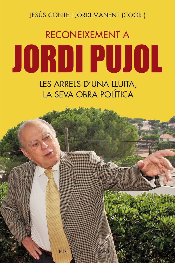 Reconeixement a Jordi Pujol, de CONTE, JESUS | portada del libro