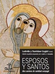 ESPOSOS Y SANTOS, de GRYGIEL | portada del libro