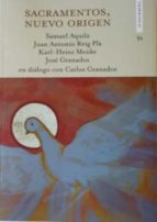Sacramentos, nuevo origen, de Varios autores | portada del libro