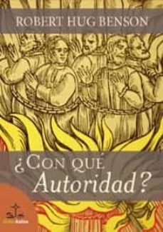 CON QUE AUTORIDAD, de BENSON | portada del libro
