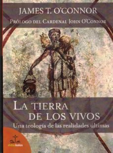 LA TIERRA DE LOS VIVOS, de O'CONNOR | portada del libro