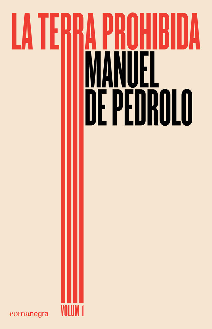 La terra prohibida (volum 1), de de Pedrolo Molina, Manuel | portada del libro