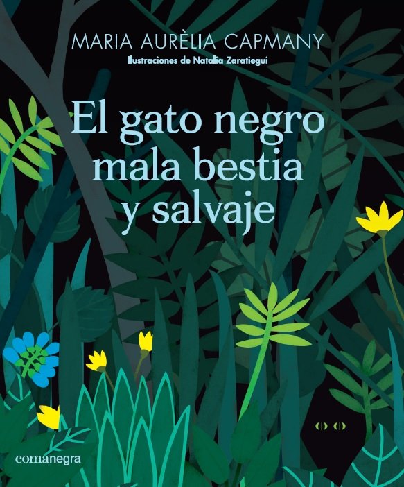 El gato negro mala bestia y salvaje, de Capmany Farnés, Maria Aurèlia | portada del libro