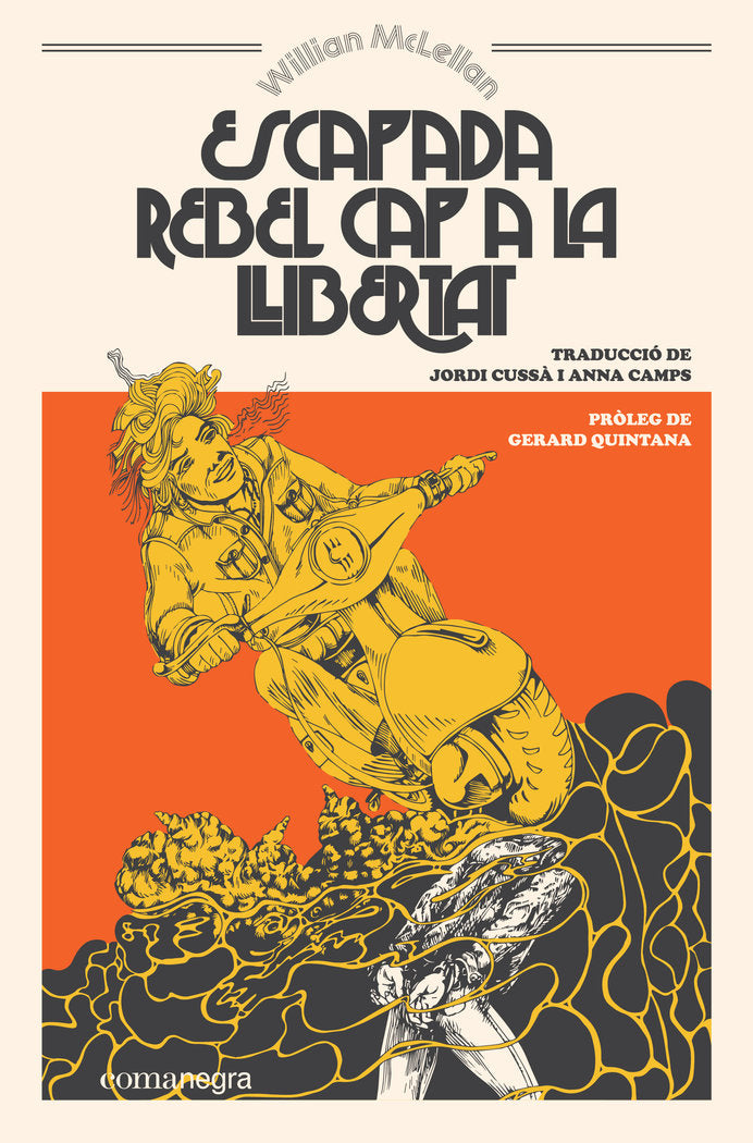 Escapada rebel cap a la llibertat, de McLellan, William | portada del libro