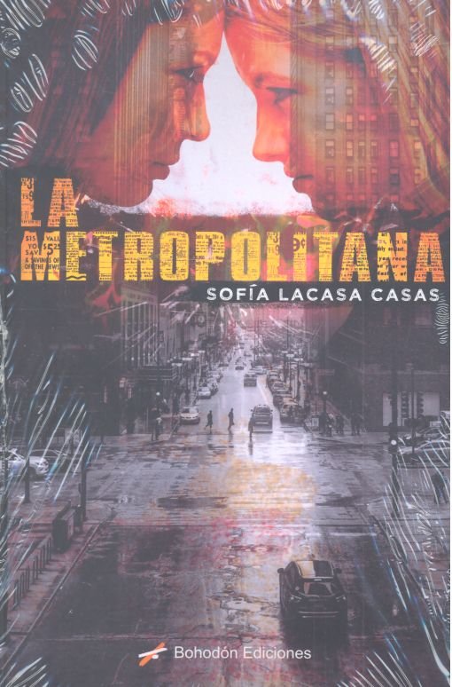 La metropolitana, de Lacasa Casas, Sofía | portada del libro