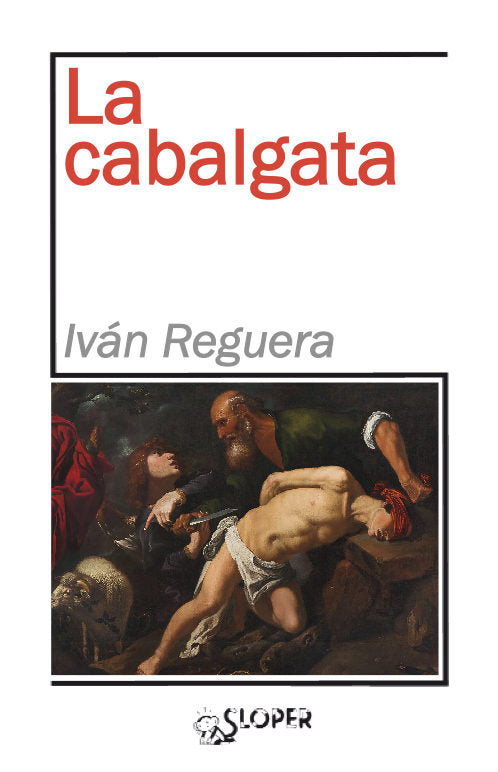 La cabalgata, de Reguera Pascual, Iván | portada del libro
