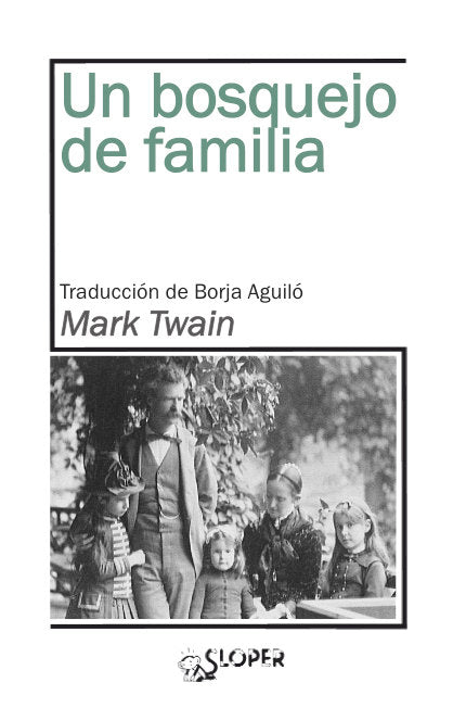 Un bosquejo de familia, de Twain, Mark | portada del libro