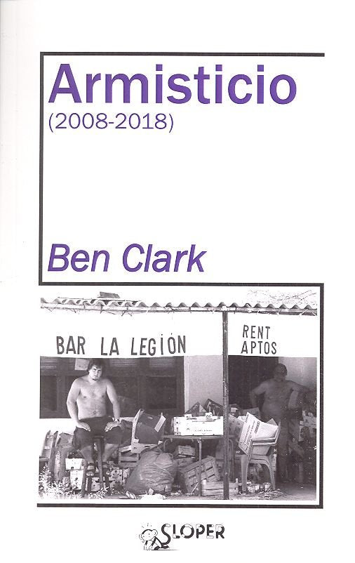 ARMISTICIO (2008-2018), de CLARK, BEN | portada del libro