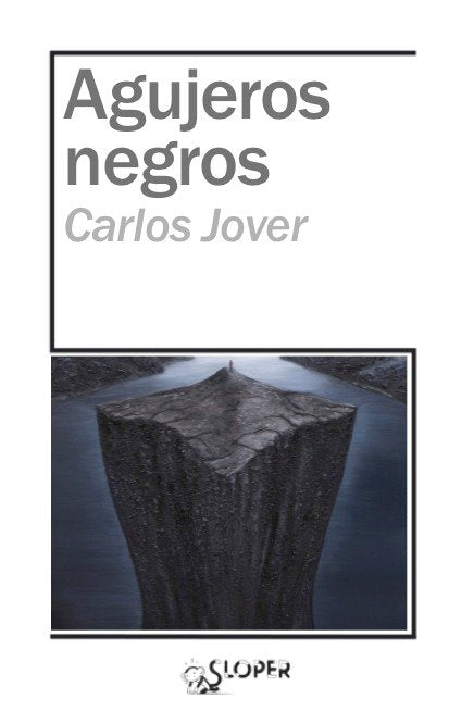 AGUJEROS NEGROS, de JOVER,CARLOS | portada del libro