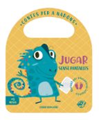 JUGAR SENSE PANTALLES, de Esther Burgueño | portada del libro