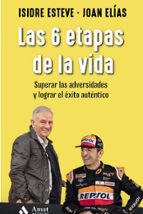 6 ETAPAS DE LA VIDA, LAS, de ISIDRE ESTEVE | portada del libro
