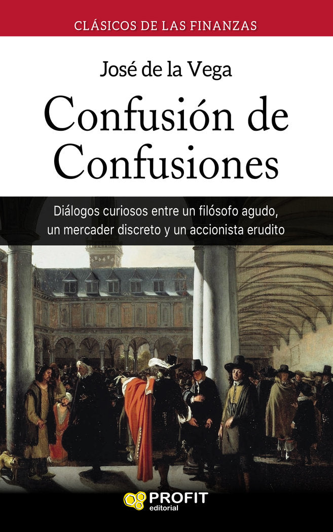 Confusión de confusiones, de de la Vega García, José | portada del libro