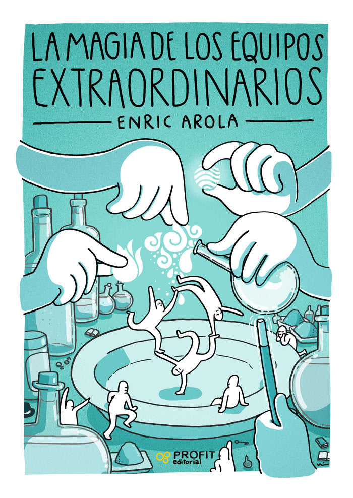 La magia de los equipos extraordinarios, de Arola Pérez, Enric | portada del libro