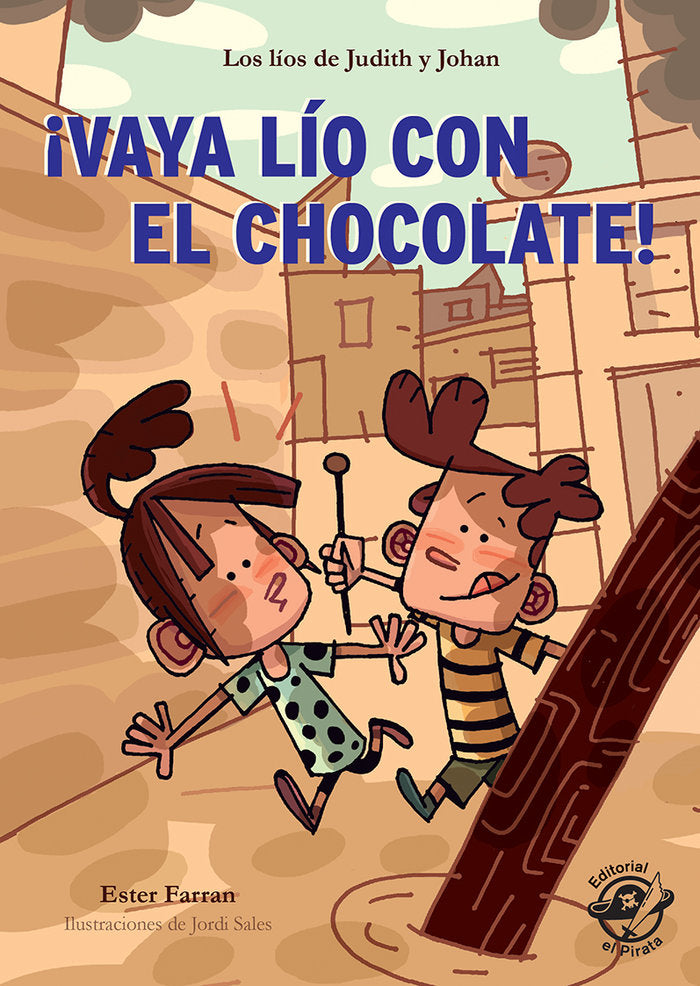 ¡Vaya lío con el chocolate! - Libro con mucho humor para niños de 8 años, de Farran Nacher, Ester | portada del libro