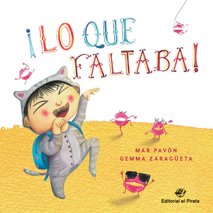 ¡Lo que faltaba!, de Pavón Córdoba, Mar | portada del libro
