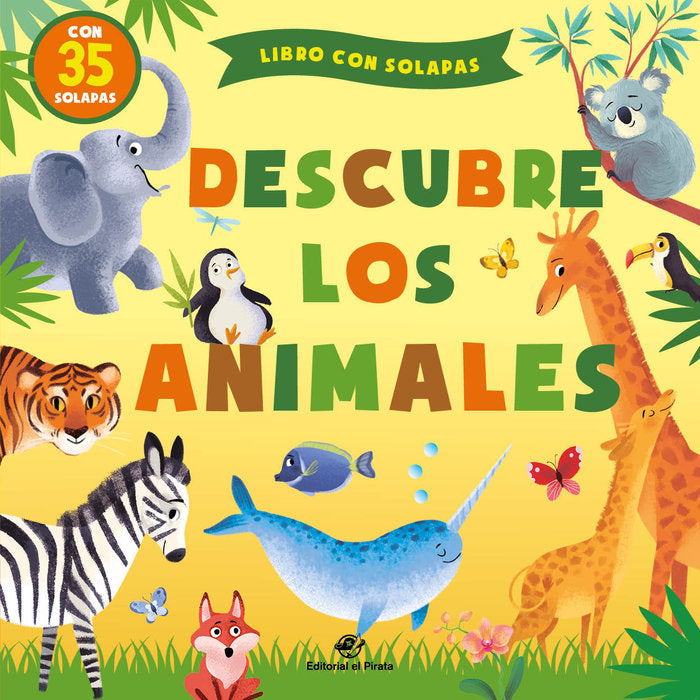 DESCUBRE LOS ANIMALES, de KUHTINA,MARGARITA | portada del libro