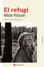 El refugi, de Kitson, Mick | portada del libro