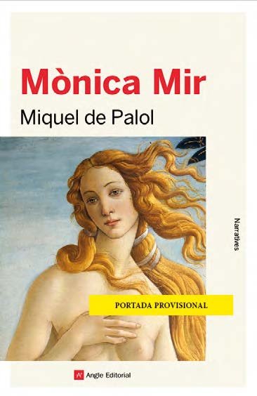 Mònica Mir, de de Palol i Muntanyola, Miquel | portada del libro