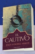 El cautivo, de Sánchez Adalid, Jesús | portada del libro