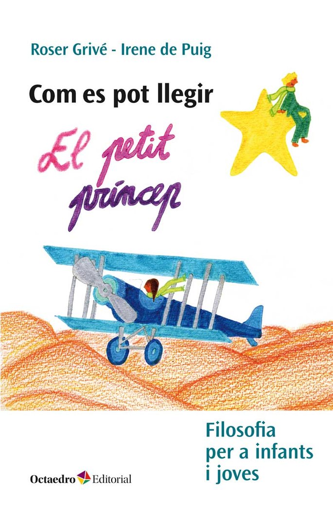 Com es pot llegir El petit prÆncep, de De Puig i Olivé, Irene | portada del libro