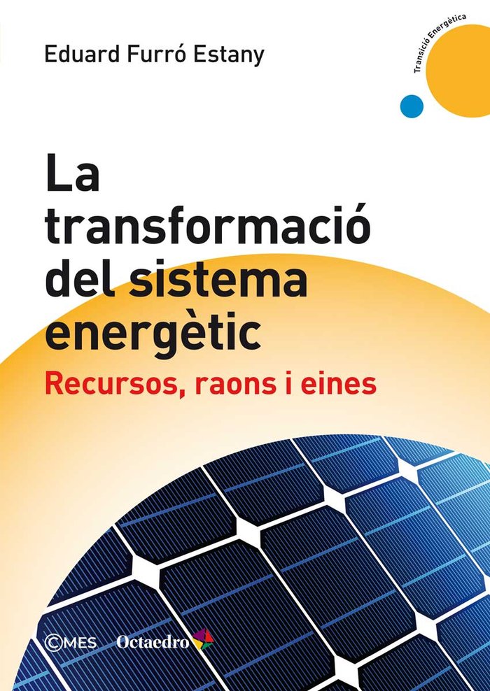 La transformaciù del sistema energÅtic, de Furró Estany, Eduard | portada del libro
