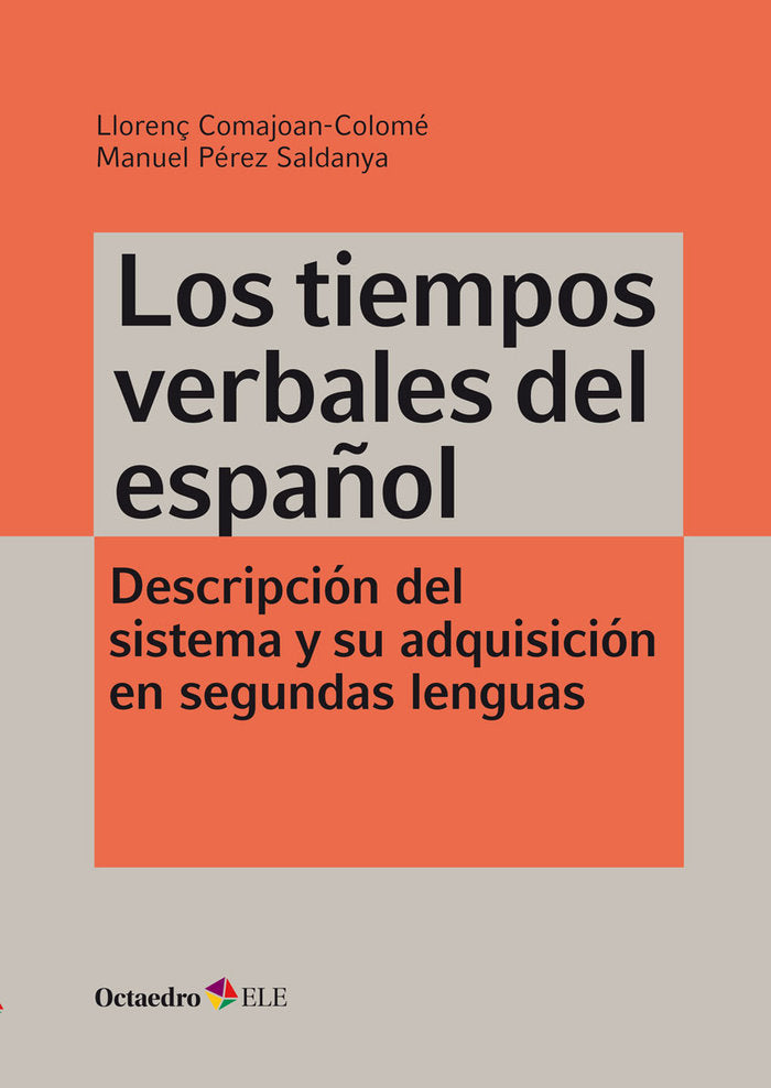 Los tiempos verbales del español, de Comajoan Colomé, Llorenç | portada del libro