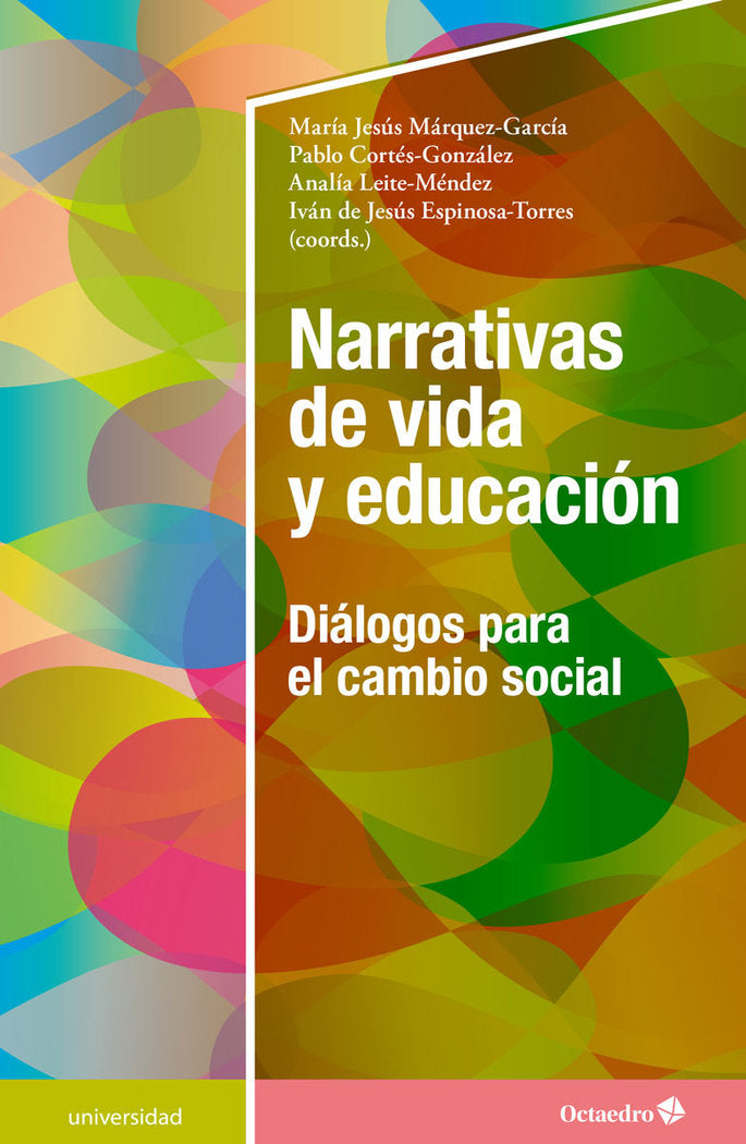 Narrativas de vida y educaciùn, de Márquez García, María Jesús | portada del libro