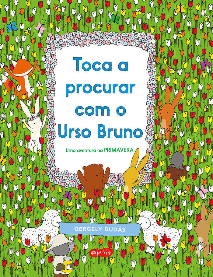 Toca a procurar com o Urso Bruno. Una aventura na primavera, de DUDAS, GERGELY | portada del libro