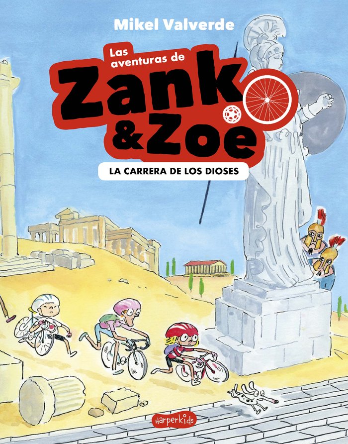 Las aventuras de Zank y Zoe. La carrera de los dioses, de Valverde, Mikel | portada del libro