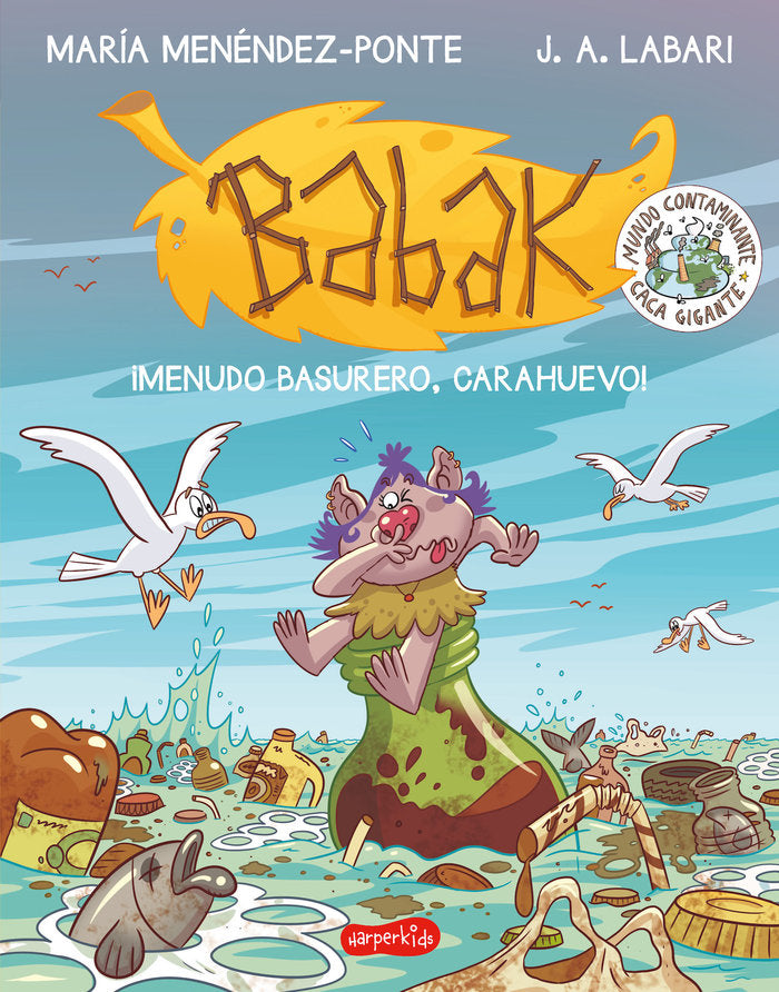 ¡Menudo basurero, Carahuevo!, de Menéndez-Ponte, María | portada del libro