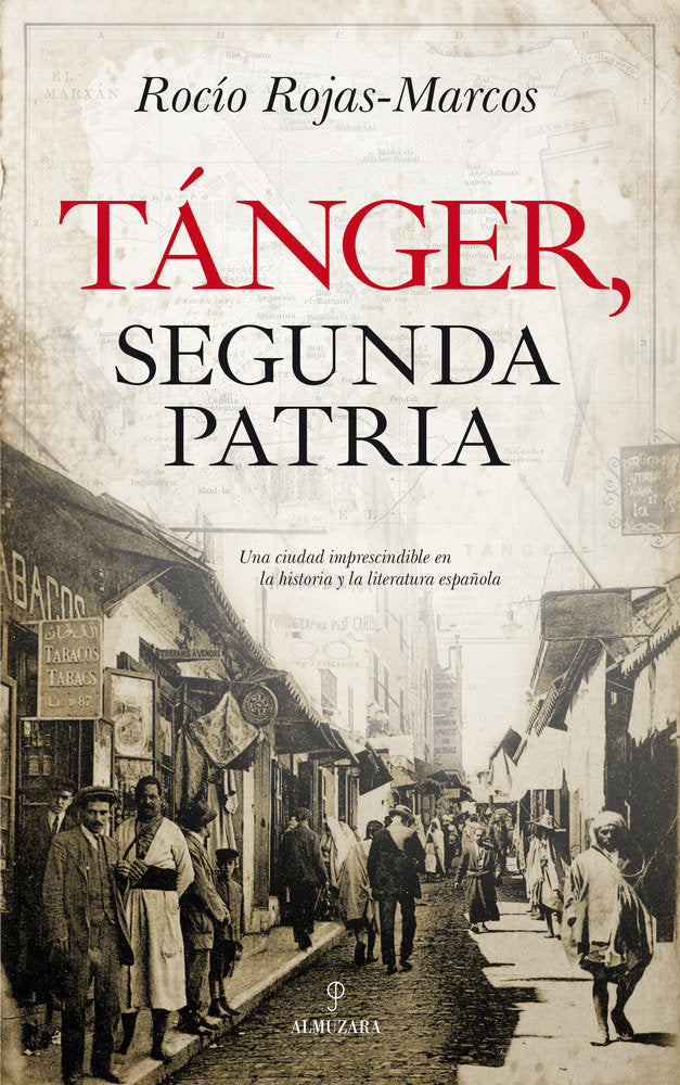 TチNGER, SEGUNDA PATRIA, de Rojas-Marcos Albert | portada del libro
