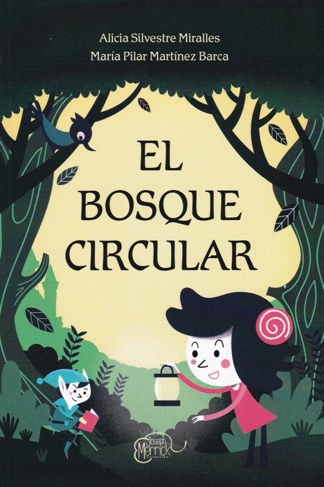 El bosque circular, de Silvestre Miralles | portada del libro