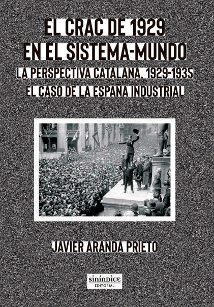 CRAC DE 1929 EN EL SISTEMA-MUNDO, EL, de Aranda Prieto | portada del libro