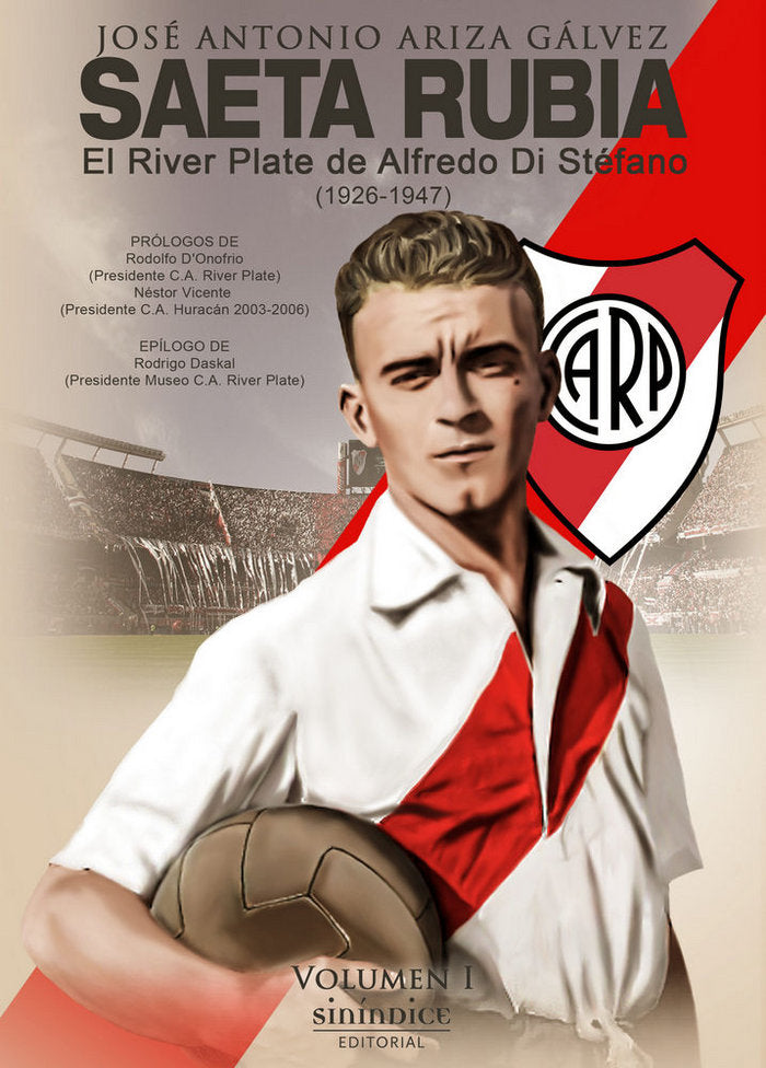 Saeta Rubia, de Ariza Gálvez, José Antonio | portada del libro