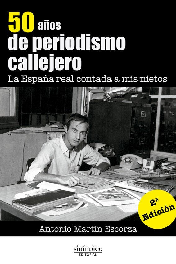 50 años de periodismo callejero, de Martín Escorza, Antonio | portada del libro