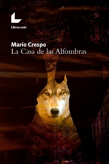 La casa de las alfombras, de Crespo Alonso, Mario | portada del libro