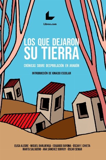 LOS QUE DEJARON SU TIERRA, de VVAA | portada del libro