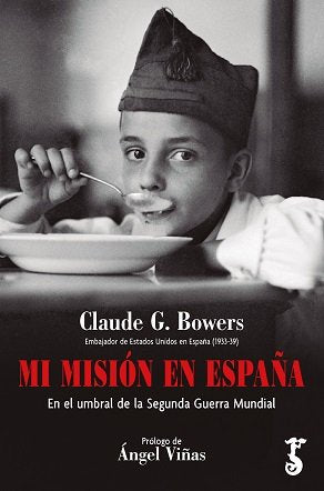 Mi misión en España, de Bowers, Claude G. | portada del libro