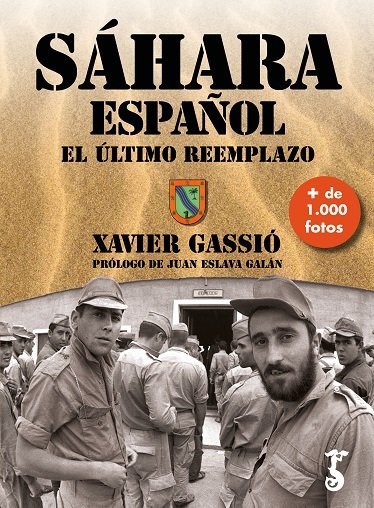 SAHARA ESPAÑOL EL ULTIMO REEMPLAZO (R), de GASSIO, XAVIER | portada del libro