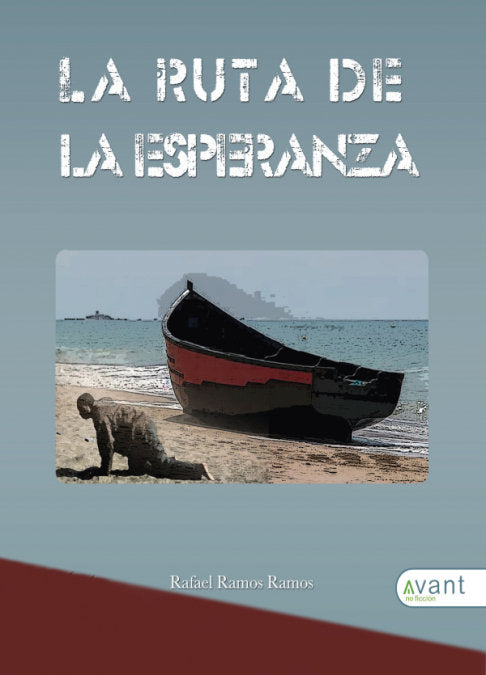 La ruta de la esperanza, de Ramos Ramos, Rafael | portada del libro