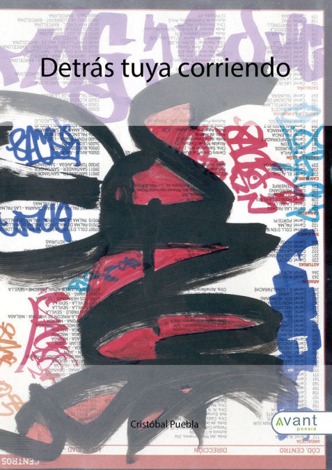Detrás tuya corriendo, de Puebla García, Cristóbal | portada del libro