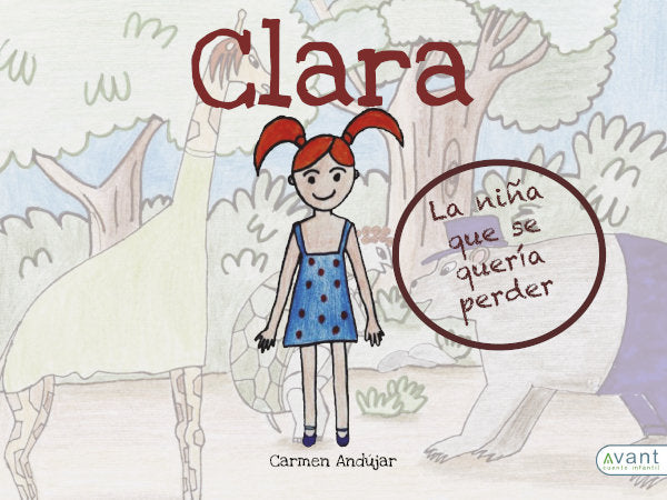 Clara, la niña que se quería perder, de Andújar Zorrilla, Carmen | portada del libro