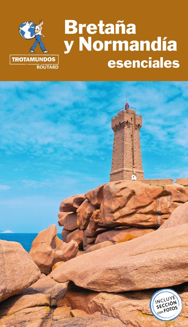 BRETAÑA Y NORMANDIA ESENCIALES, de GLOAGUEN, PHILIPPE | portada del libro