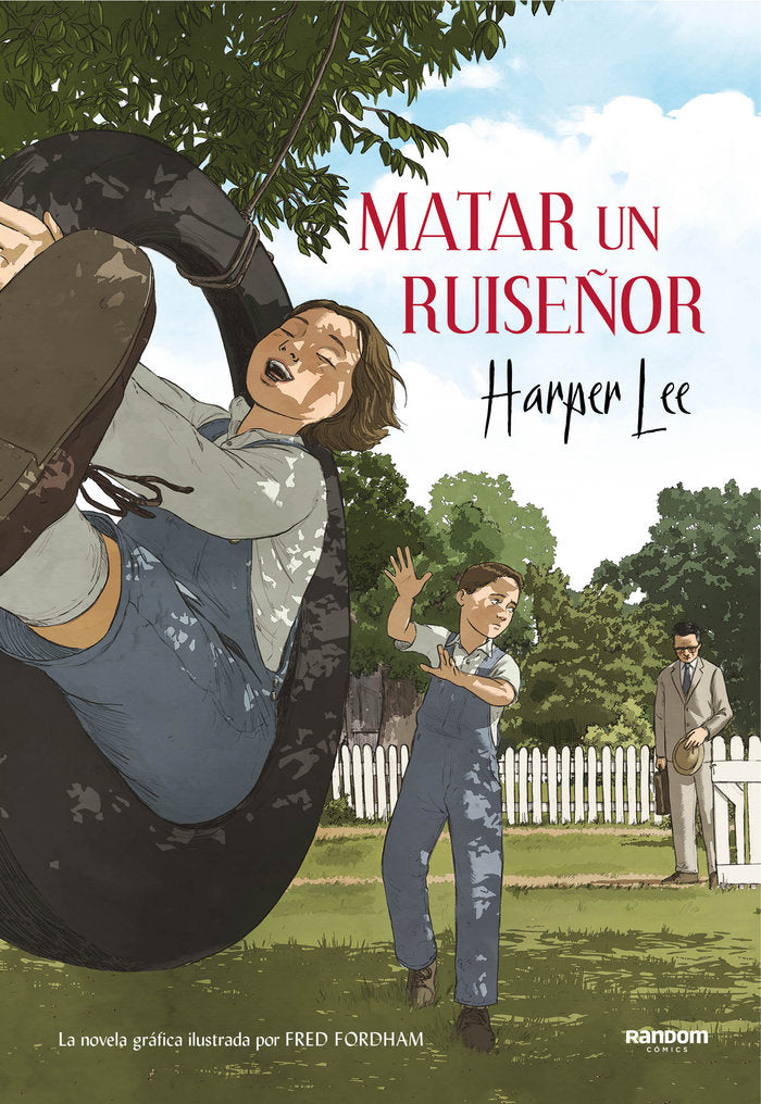 Matar un ruiseñor (la novela gráfica), de Lee, Harper | portada del libro