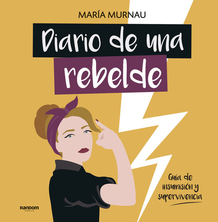 Diario de una rebelde, de Murnau, María | portada del libro