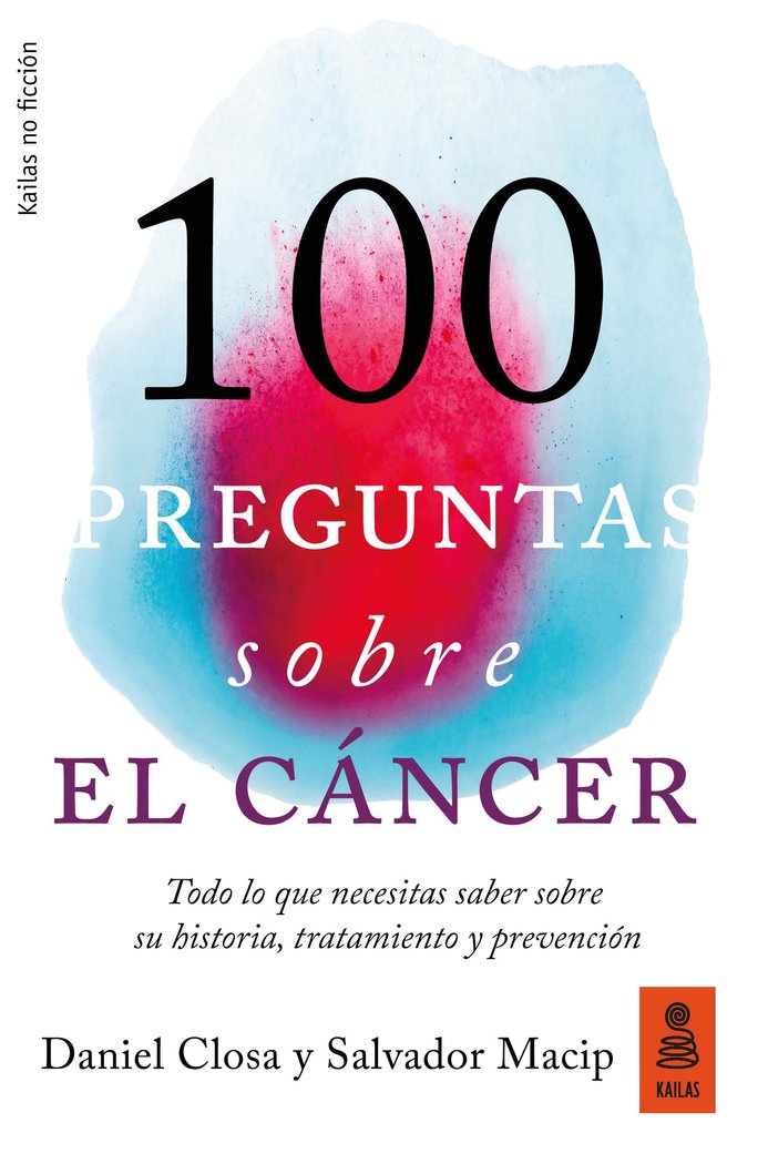 100 preguntas sobre el cçncer, de Closa Autet, Daniel | portada del libro