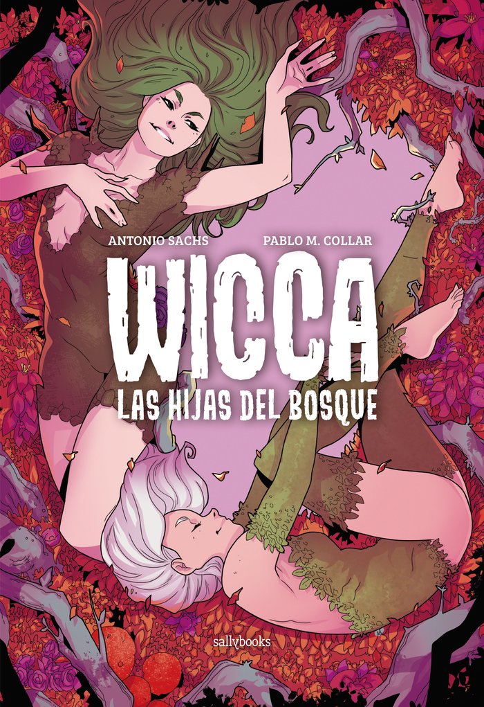 WICCA. LAS HIJAS DEL BOSQUE, de M. COLLAR, PABLO | portada del libro