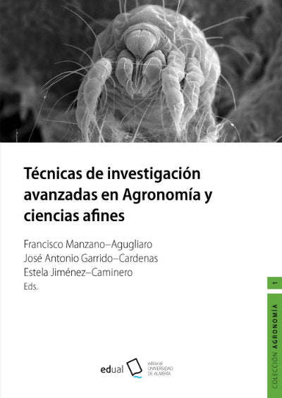 Técnicas de investigación avanzadas en Agronomía y ciencias afines, de PRIETO, ANTONIO | portada del libro