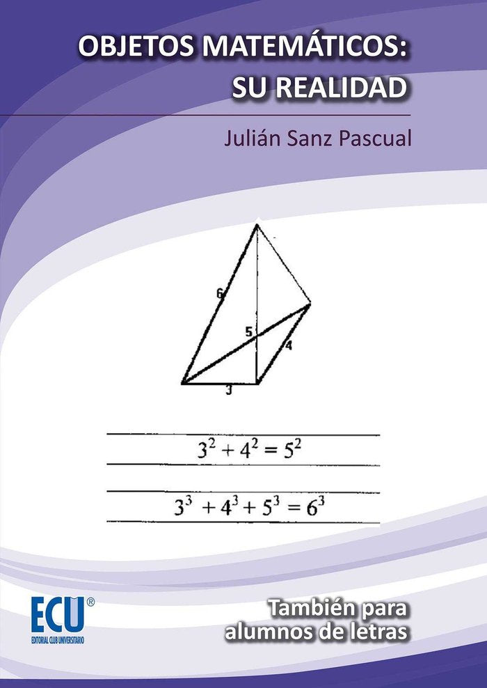 OBJETOS MATEMATICOS SU REALIDAD, de SANZ PASCUAL, JULIAN | portada del libro